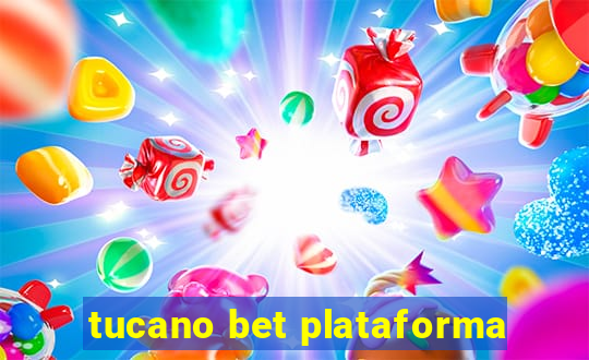 tucano bet plataforma